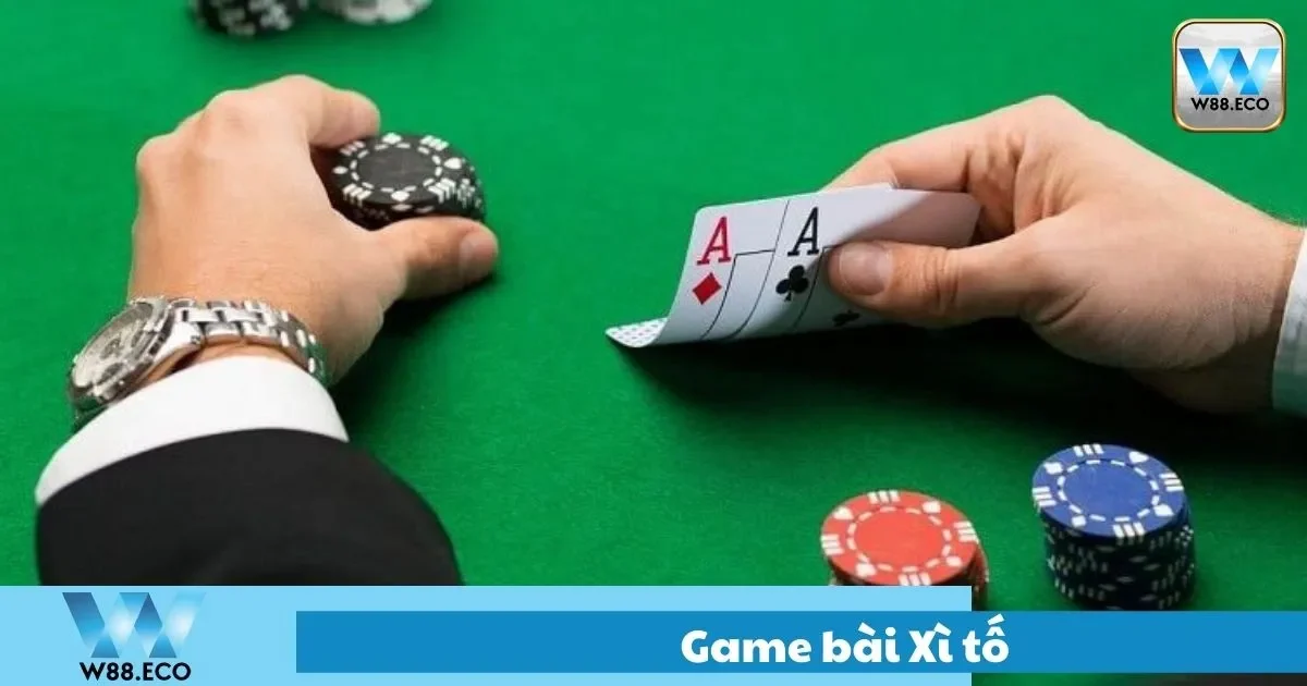 Xì Tố Là Gì? Tổng Quan Về Trò Chơi