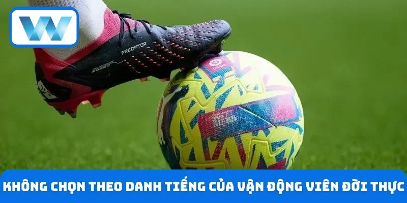 Cược Thể Thao Ảo: Tổng Hợp Trò Chơi & Bí Kíp Soi Kèo 4 Không chọn theo danh tiếng của vận động viên đời thực
