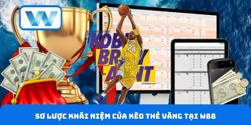 Sơ lược khái niệm của kèo thẻ vàng tại W88